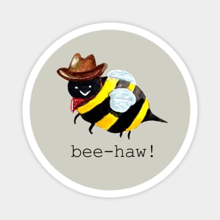 Bee-haw, partner! Magnet